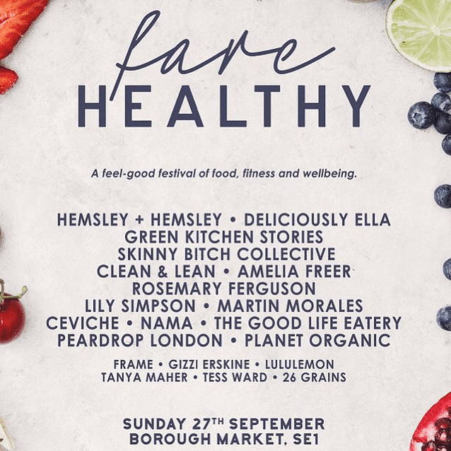 Fare Healthy Line-up announced at Borough Market in September to include Deliciously Ella, Hemsley+Hemsley and Amelia Freer